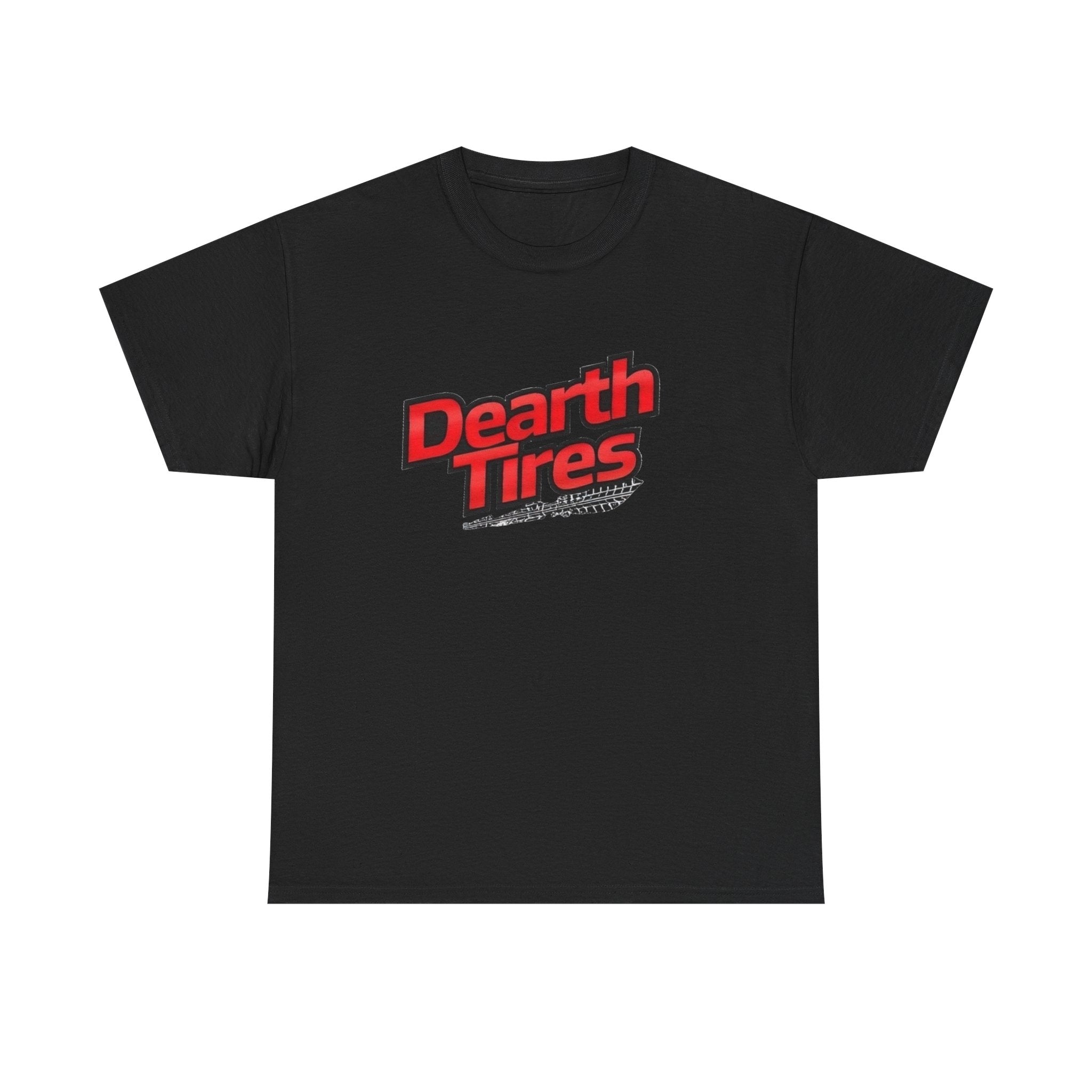 T-Shirt — 'Dearth Tires' Retro Graphic Tee
