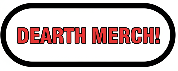 Dearth Merch Button